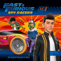 Fast & Furious - Spy Racers: Folge 3 - Marcus Giersch