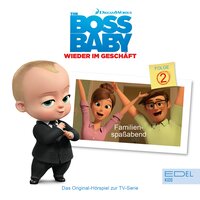Boss Baby - Wieder im Geschäft: Familienspaßabend - Susanne Sternberg