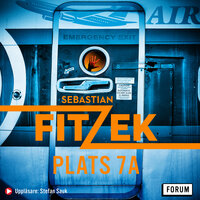 Plats 7A - Sebastian Fitzek