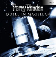 Perry Rhodan, Folge 34: Duell in Magellan - Perry Rhodan
