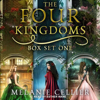 The Four Kingdoms Box Set 1 - Melanie Cellier