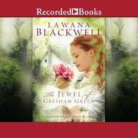 The Jewel of Gresham Green - Lawana Blackwell