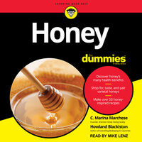 Honey For Dummies - Howland Blackiston, C. Marina Marchese