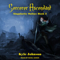 Sorcerer Ascendant - Kyle Johnson
