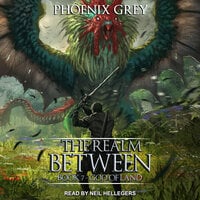 The Realm Between: God of Land - Phoenix Grey