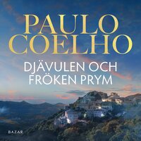 Djävulen och fröken Prym - Paulo Coelho