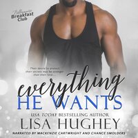 Everything He Wants: A BMWW, IR, Sports Romance - Lisa Hughey