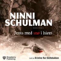 Jenta med snø i håret - Ninni Schulman