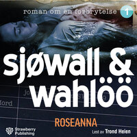 Roseanna - Maj Sjöwall, Per Wahlöö