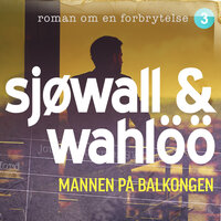 Mannen på balkongen - Maj Sjöwall, Per Wahlöö