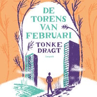 De torens van februari - Tonke Dragt