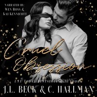 Cruel Obsession - J.L. Beck and C. Hallman