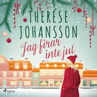 Jag firar inte jul - Therese Johansson