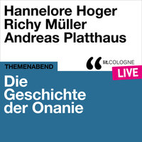Die Geschichte der Onanie - lit.COLOGNE live - Hannelore Hoger, Richy Müller, Andreas Platthaus