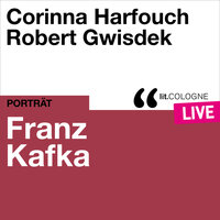 Franz Kafka - lit.COLOGNE live - Franz Kafka