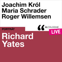 Richard Yates - lit.COLOGNE live - Richard Yates