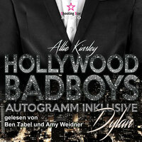 Hollywood BadBoys - Autogramm inklusive: Dylan - Allie Kinsley