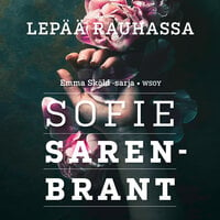 Lepää rauhassa - Sofie Sarenbrant