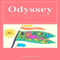 Odyssey, One Day In His Courts - Stephanie Dale