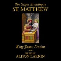 The Gospel According to Saint Matthew - King James Version