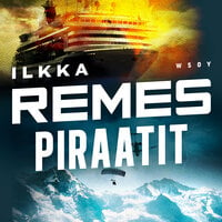Piraatit - Ilkka Remes