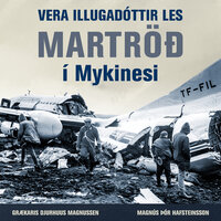 Martröð í Mykinesi - Magnús Þór Hafsteinsson, Grækaris Djurhuus Magnussen