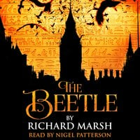 The Beetle: A Mystery - Richard Marsh