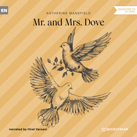 Mr. and Mrs. Dove - Katherine Mansfield