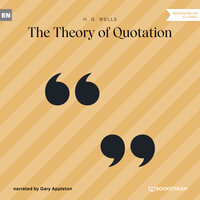 The Theory of Quotation - H.G. Wells