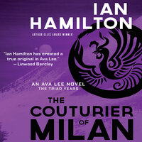 The Couturier of Milan: The Triad Years - Ian Hamilton