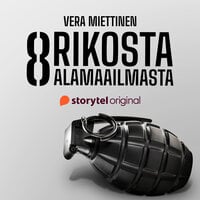 8: Rikollispomo Raimo Anderssonin murha – lesken epäilykset - Vera Miettinen