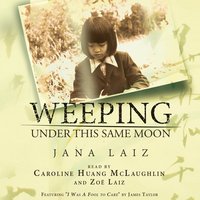 Weeping Under This Same Moon - Jana Laiz