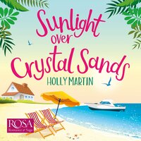 Sunlight over Crystal Sands - Holly Martin
