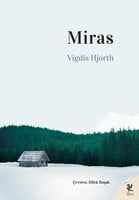 Miras - Vigdis Hjorth