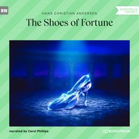 The Shoes of Fortune - Hans Christian Andersen