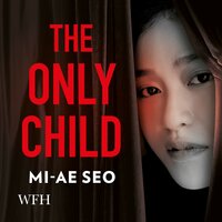 The Only Child - Mi-ae Seo