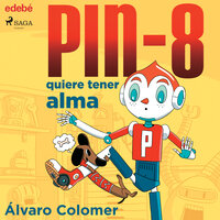 PIN-8 quiere tener alma - Álvaro Colomer