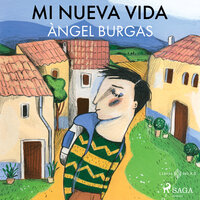 Mi nueva vida - Angel Burgas