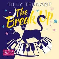 The Break Up - Tilly Tennant