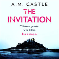 The Invitation - A.M. Castle