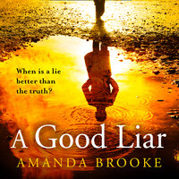 A Good Liar - Amanda Brooke
