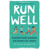 Run Well - Juliet McGrattan