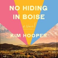 No Hiding in Boise - Kim Hooper