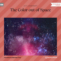 The Color out of Space - H.P. Lovecraft