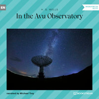 In the Avu Observatory - H.G. Wells