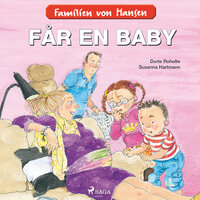 Familien von Hansen får en baby - Dorte Roholte