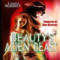 Beauty's Alien Beast - Linda Mooney