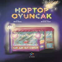 Hoptop Oyuncak - Nihal Aksoy