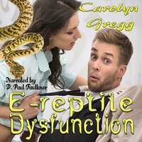E-reptile Dysfunction - Linda Mooney, Carolyn Gregg