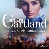 Tvífari drottningarinnar (Hin eilífa sería Barböru Cartland 9) - Barbara Cartland